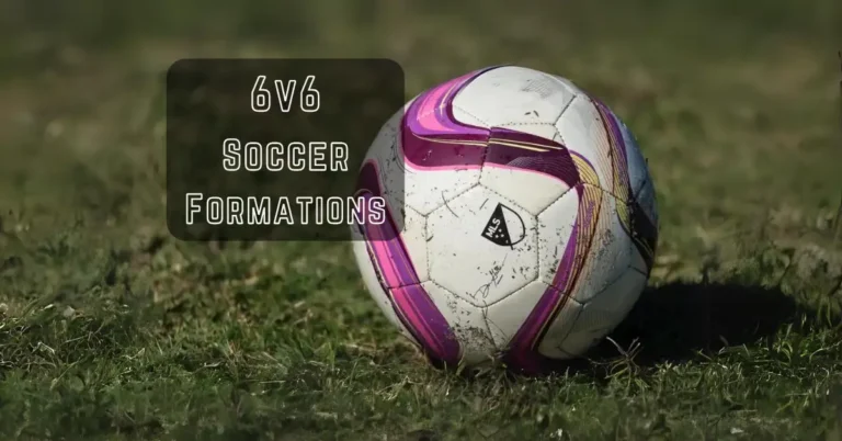 6v6 soccer formations with their pros and cons