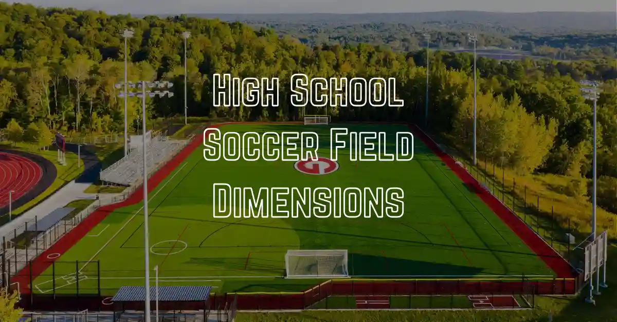 High School Soccer Field Dimensions.