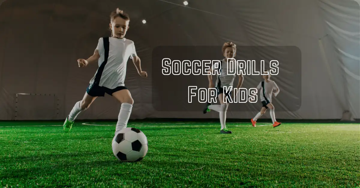 Soccer Drills For Kids
